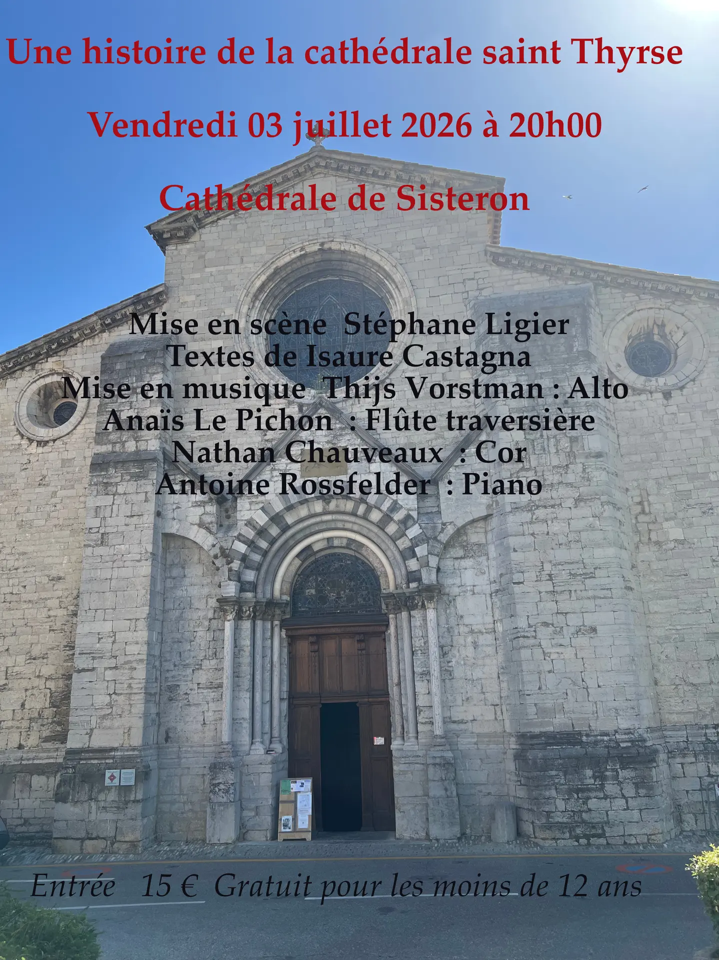 Spectacle : "Une histoire de la Cathédrale Sainte-Thyrse"