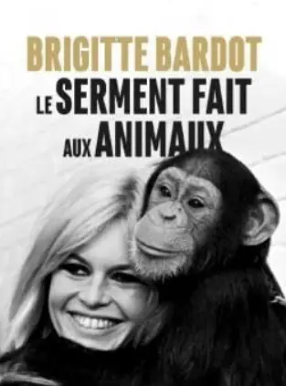 Soirée spéciale Bardot et Fondation Brigitte Bardot