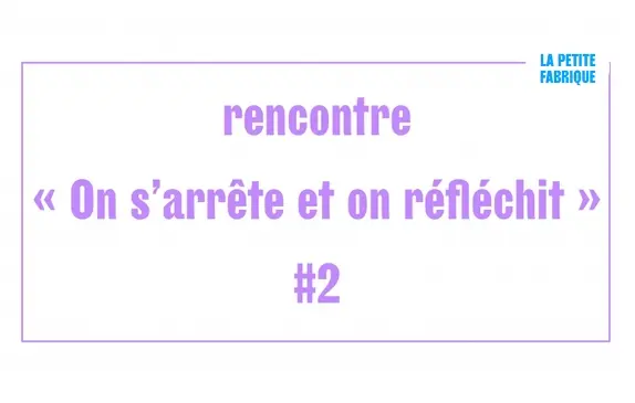 Rencontre "On s’arrête et on réfléchit" : la liberté d’expression