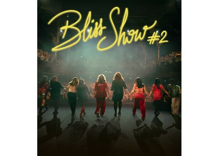 Bliss Show #2
