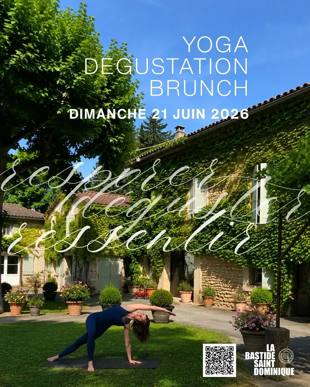 Yoga - Dégustation - Brunch à la Bastide St Dominique