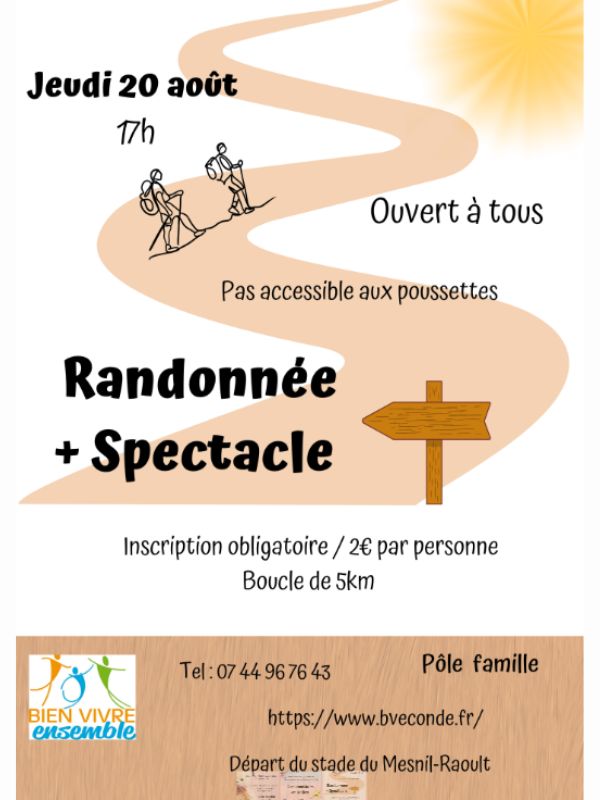 Randonnée et spectacle