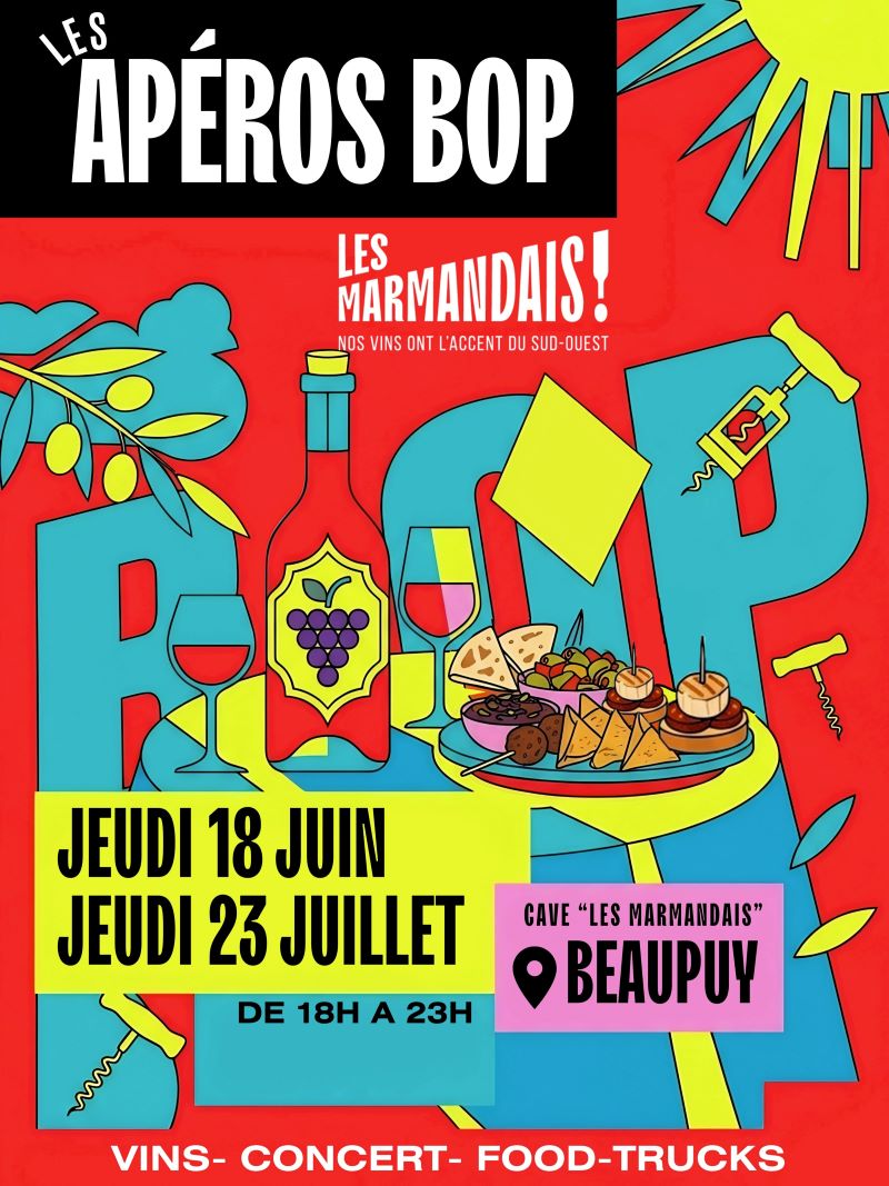 Les Apéros Bop' - Cave Les Marmandais !
