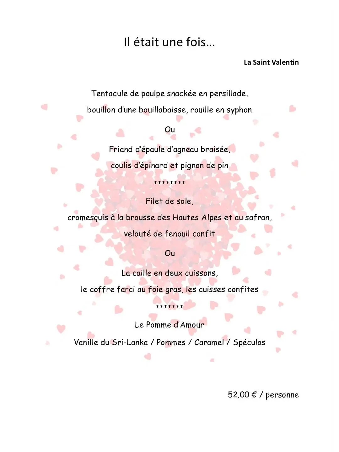 Menu de la Saint Valentin au restaurant Il était une fois...