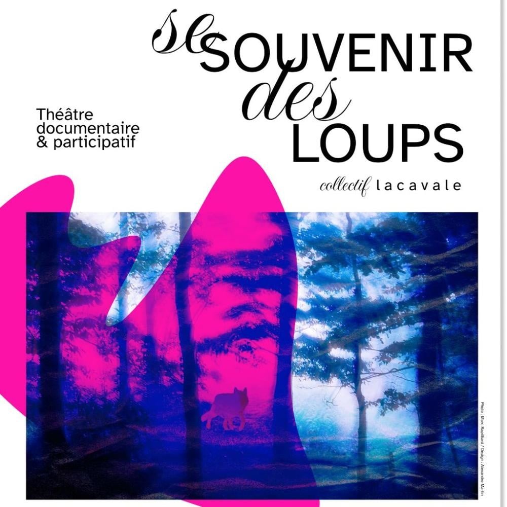 Spectacle « Se souvenir des loups »
