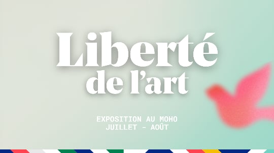 Exposition Liberté de l'art