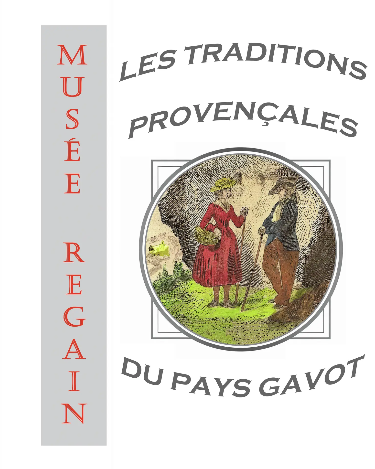 Exposition - Les traditions provençales au pays gavot