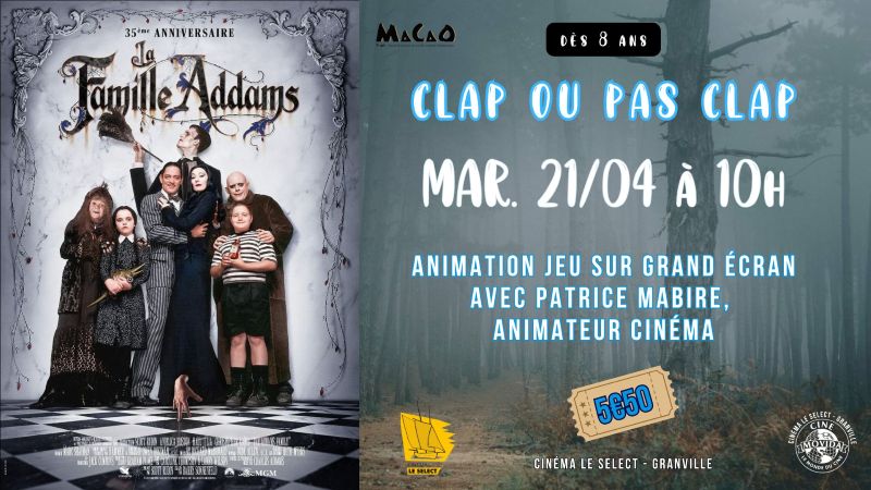 Clap ou pas clap : la famille addams