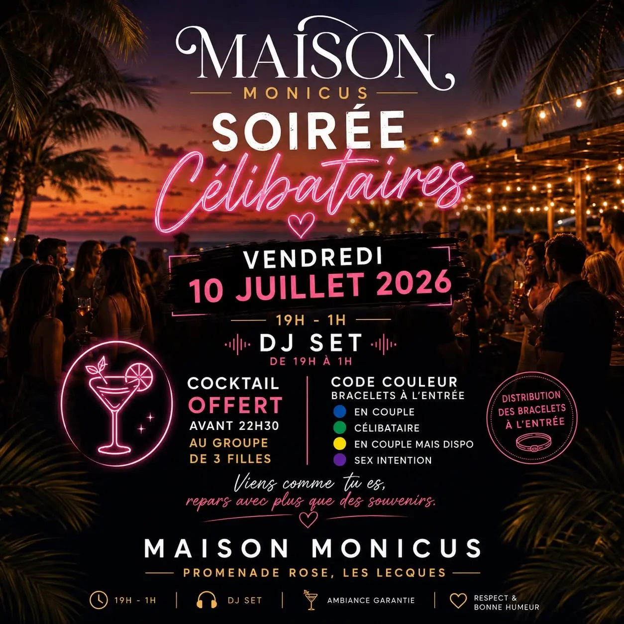 Soirée Célibataires chez Maison Monicus