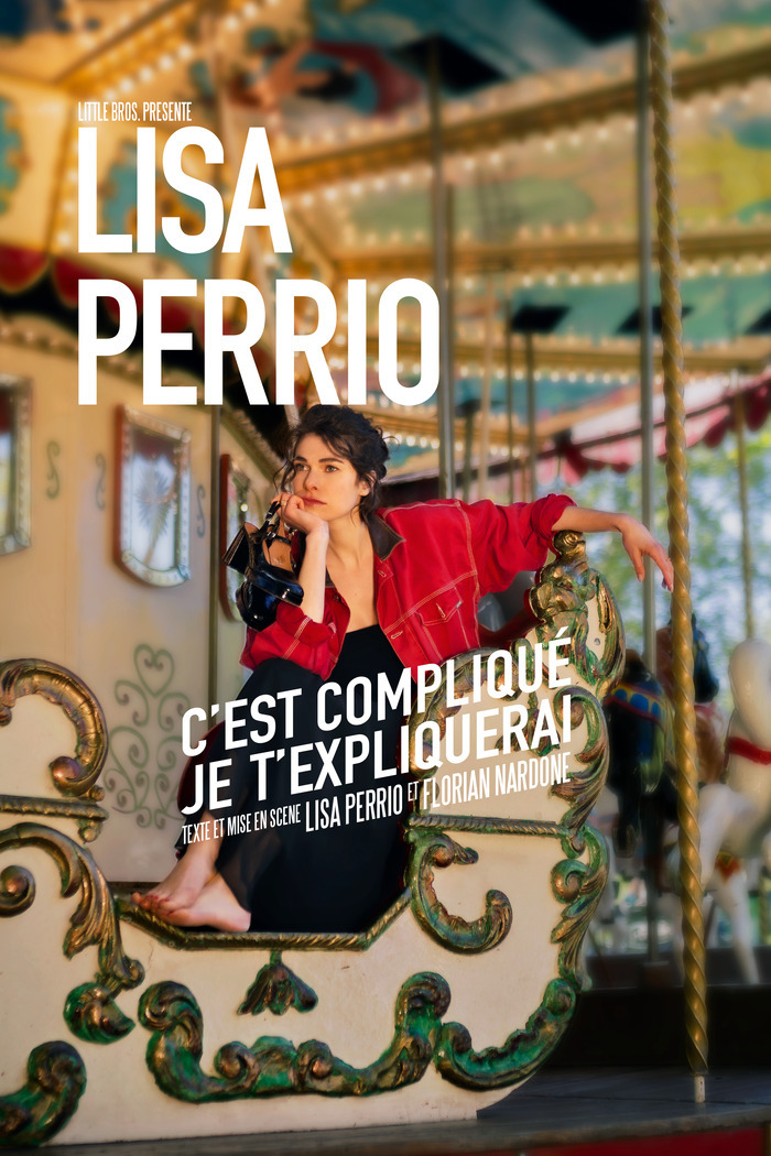C'est compliqué je t'expliquerai - Lisa Perrio