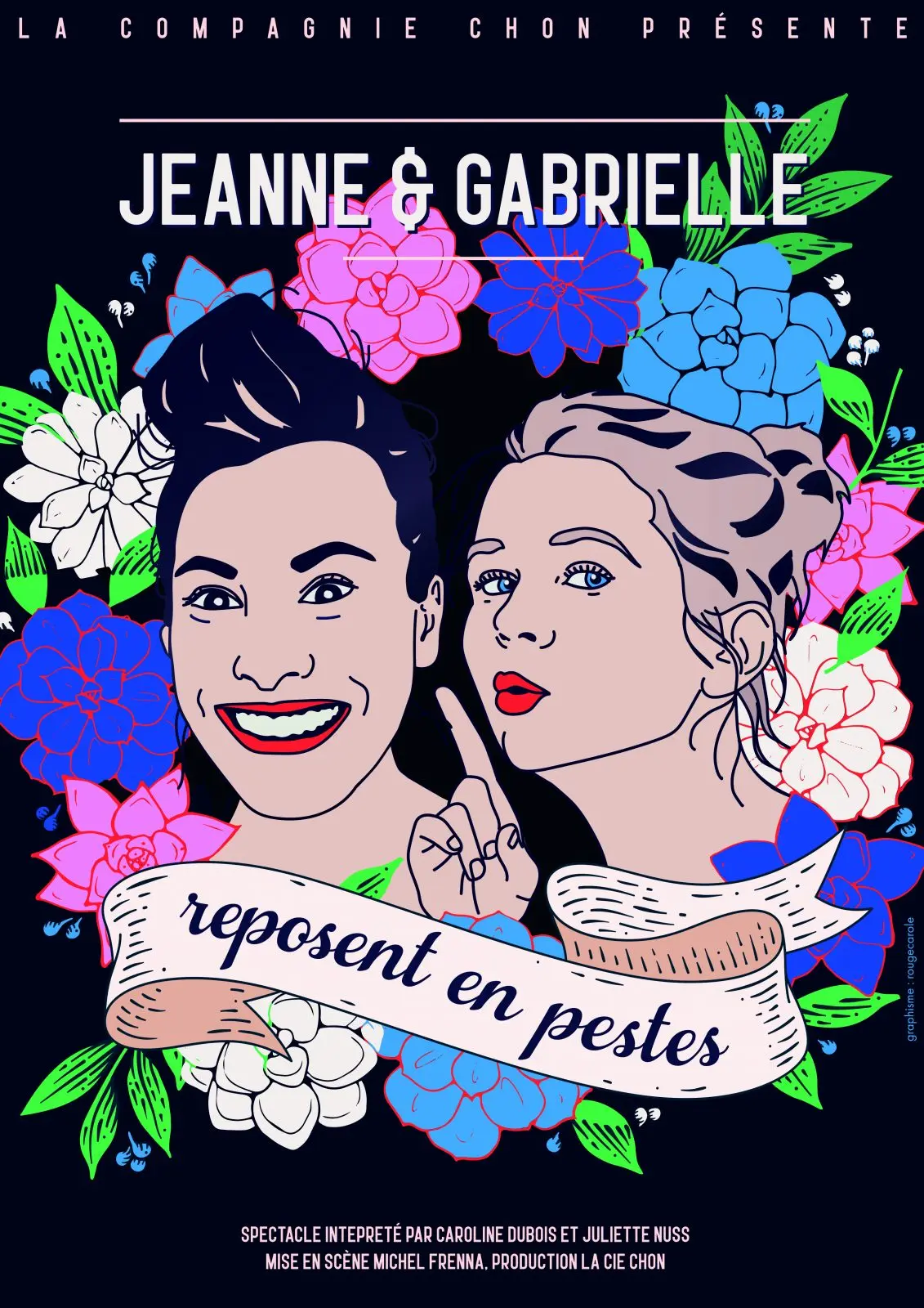 Spectacle : Jeanne et Gabrielle reposent en pestes