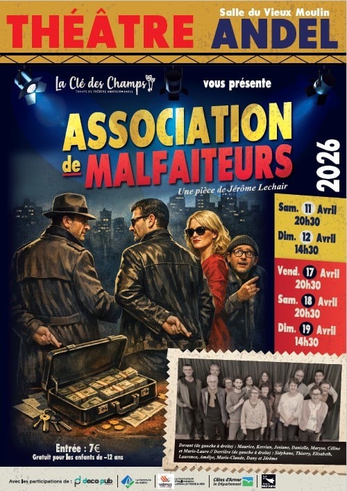 Pièce de théâtre « Association de malfaiteurs » de Jérôme Lechair ! – Andel