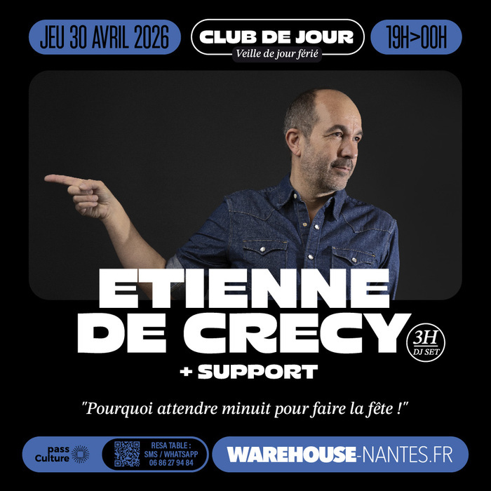 CLUB DE JOUR invite Etienne de Crecy pour 3h de DJ Set !