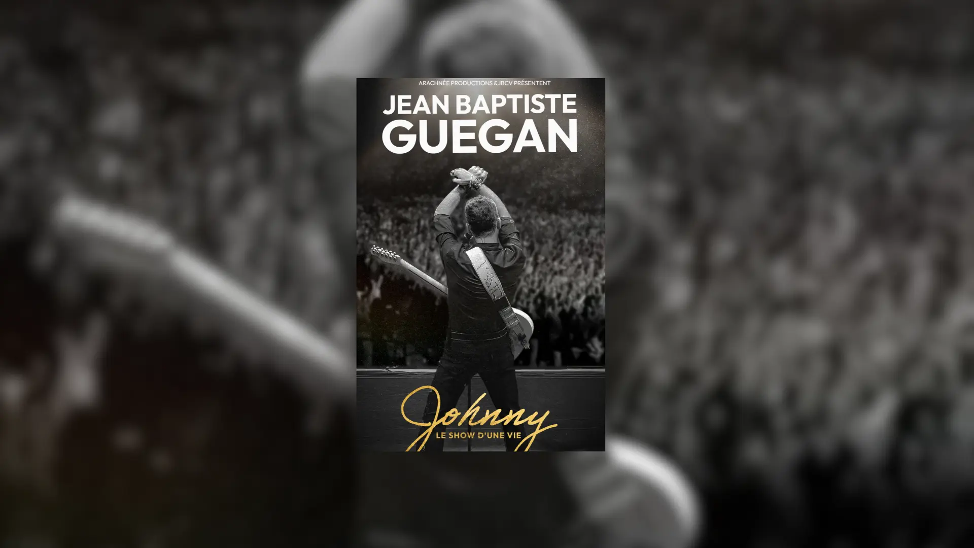 Musique : Jean Baptiste Guegan | Johnny, le show d’une vie