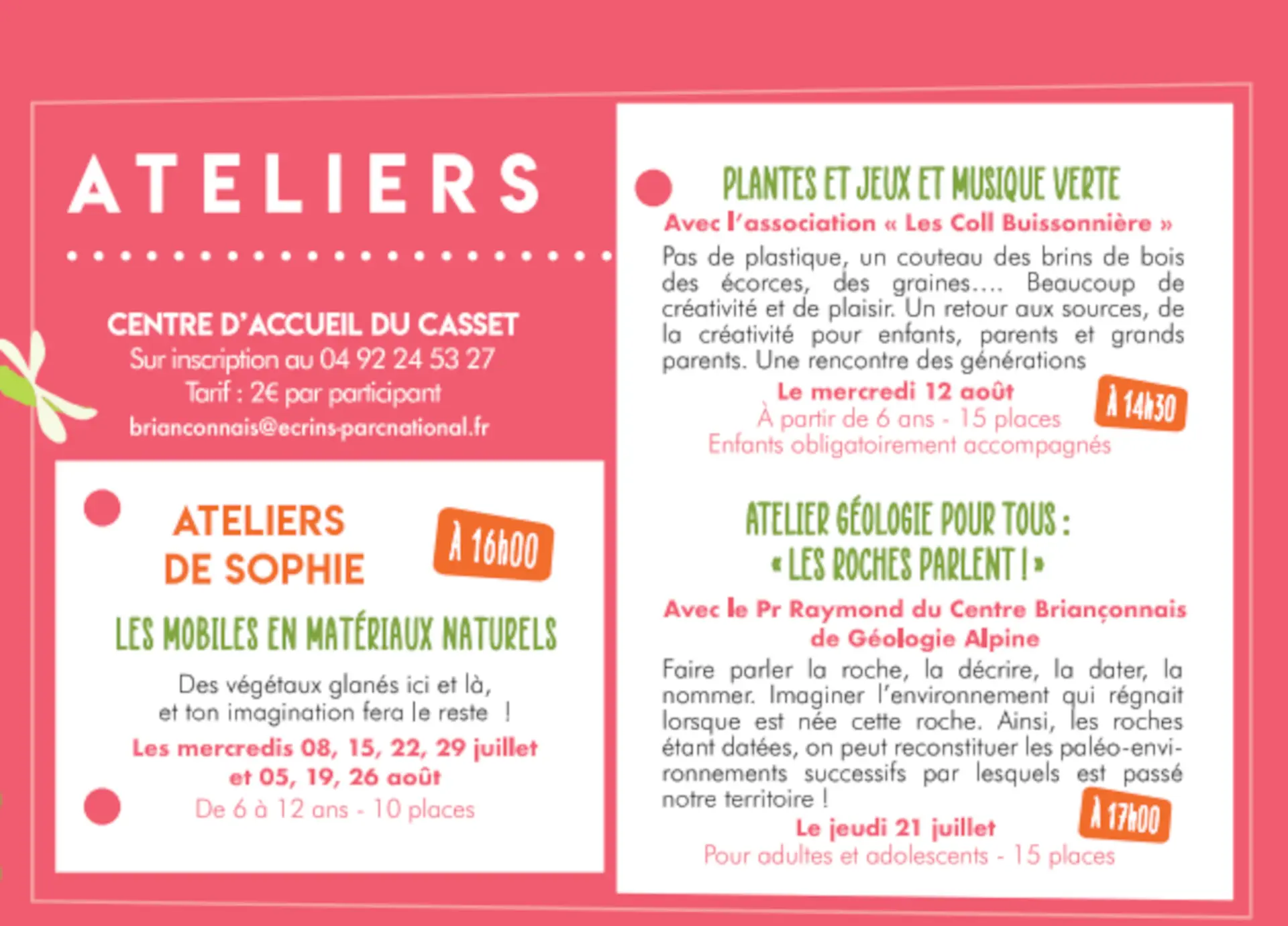 Les ateliers du Parc National des Ecrins au Casset