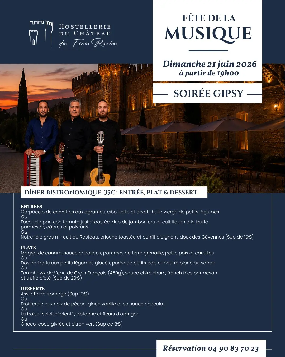 Dîner bistronomique Fête de la Musique au Château des Fines Roches