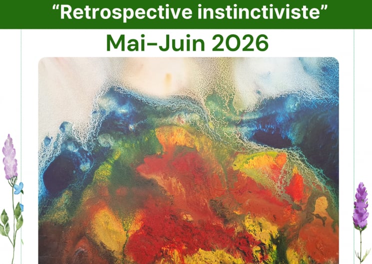 Exposition « Restrospective instinctiviste » de Bernard Chateau