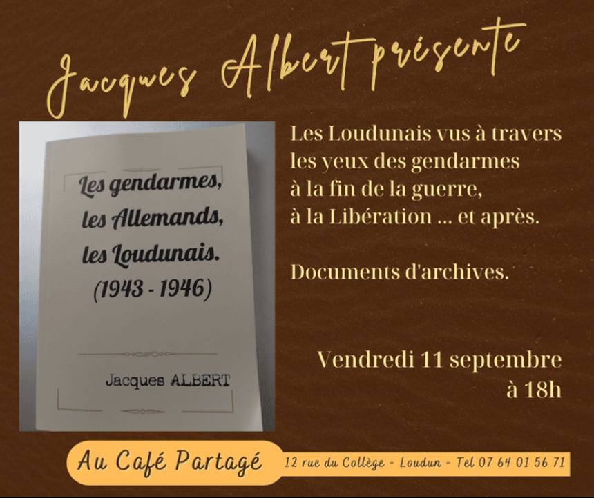 Jacques Albert présente "Les Loudunais vus à travers les yeux des gendarmes à la fin de la guerre"
