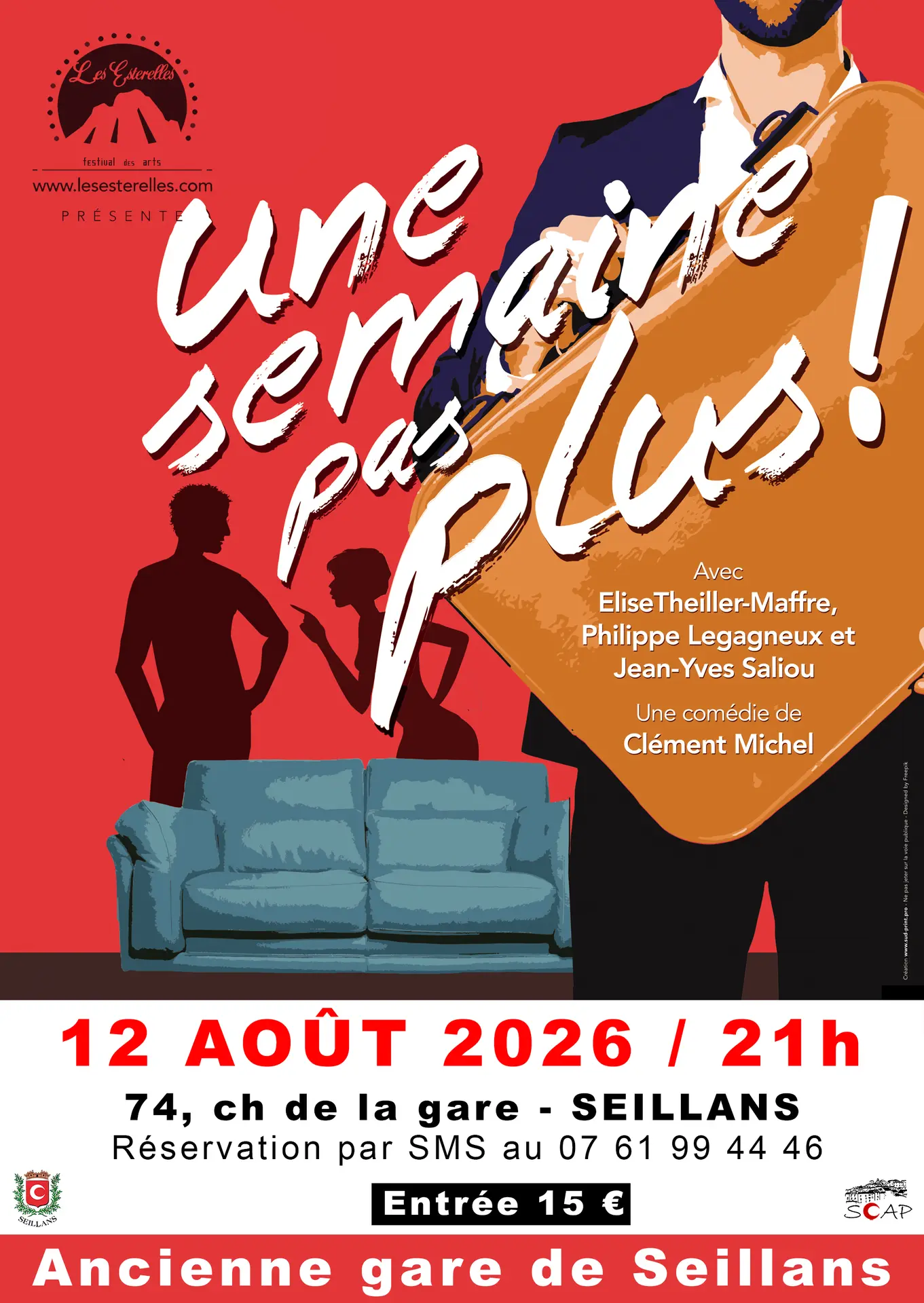 Théâtre "Une semaine pas plus" scène de l'Ancienne gare de Seillans