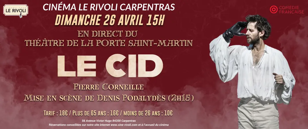 Le Cid en direct au Cinéma, La comédie Française