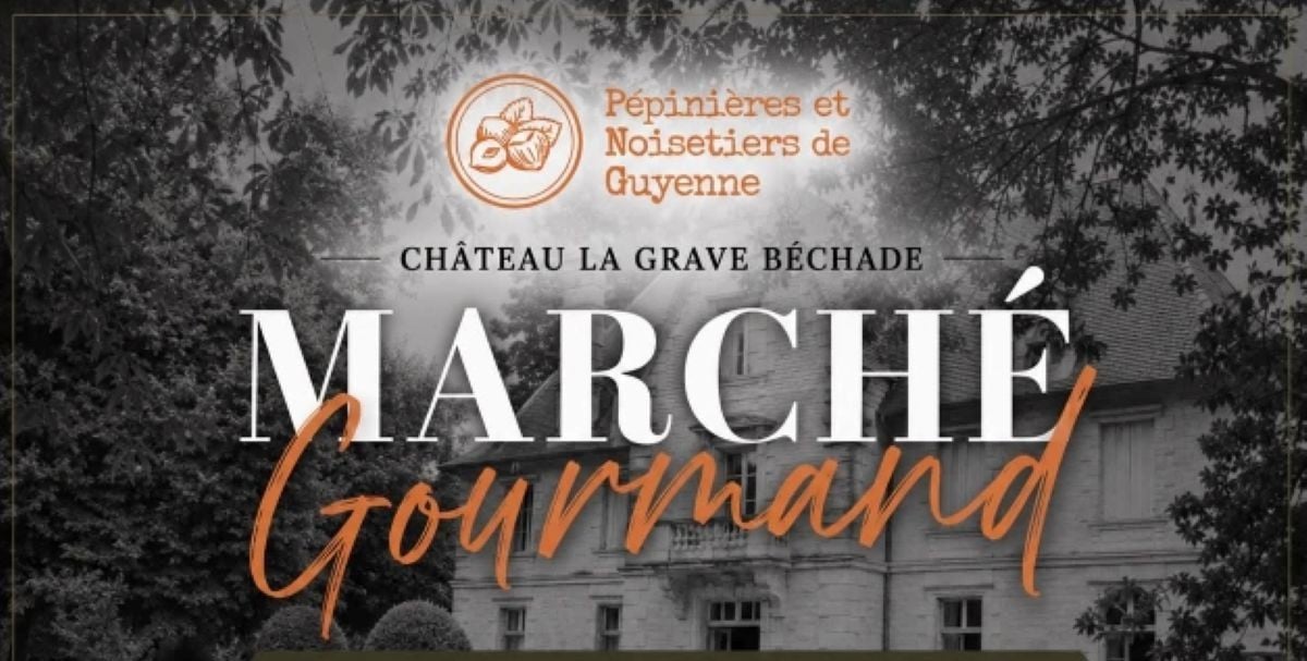 Marché Gourmand au château la Grave Béchade