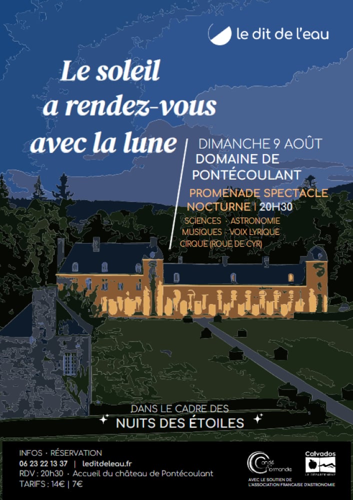 Le Soleil a rendez-vous avec la Lune : promenade spectacle nocturne au château de Pontécoulant