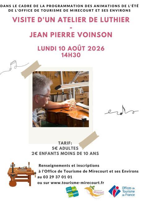 Visite d'un atelier de luthier Jean-Pierre Voinson
