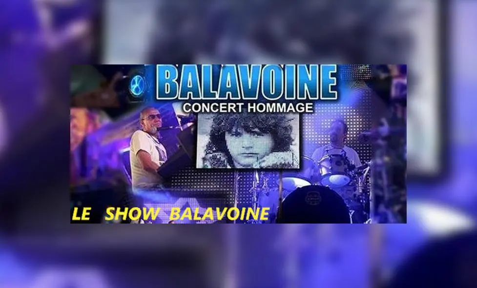 Le Show Balavoine - Tourrette-Levens