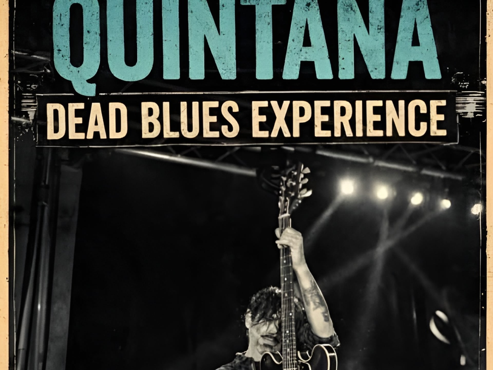 Concert quintana dead blues experience