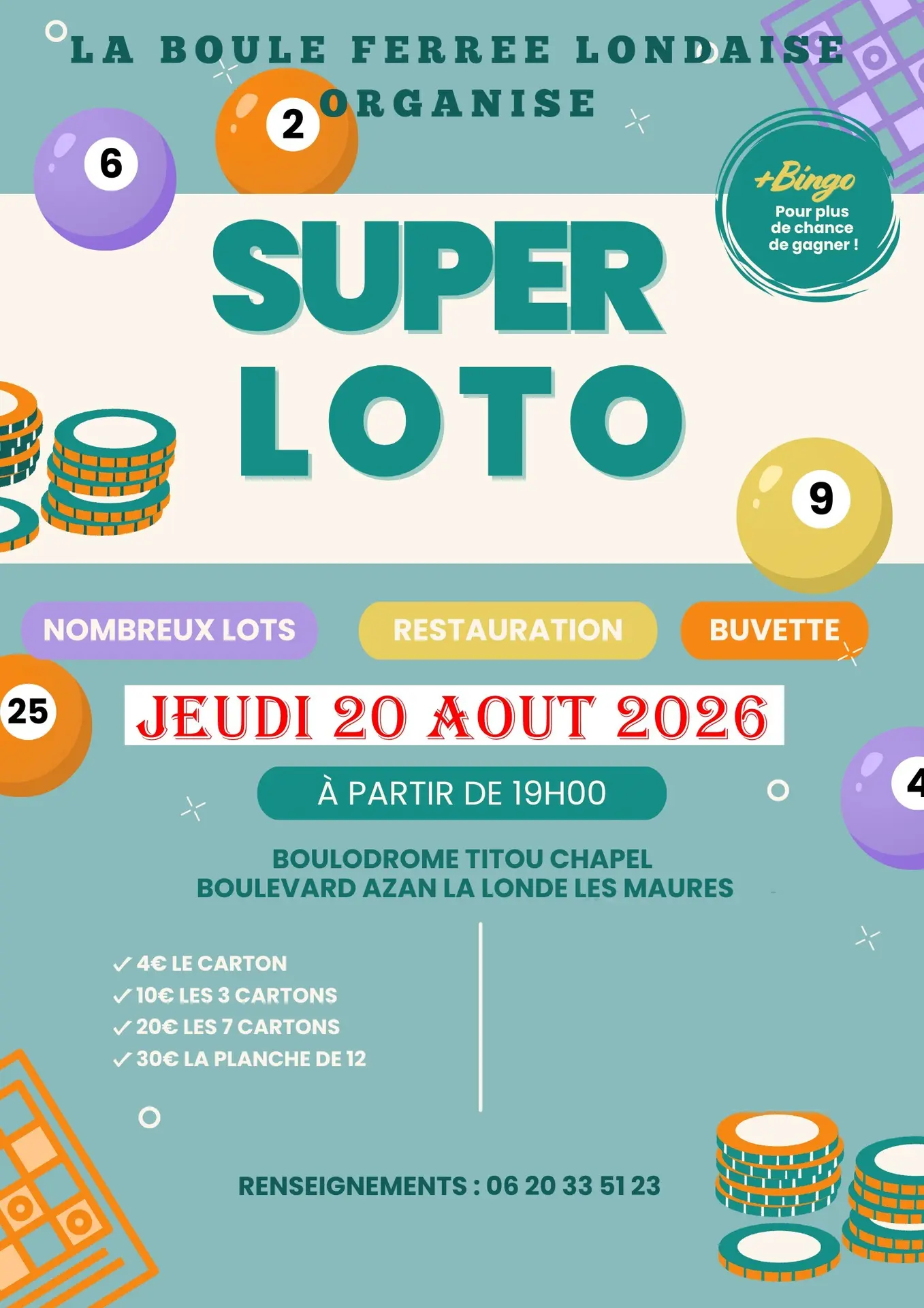 Loto de l'association "La Boule Ferrée Londaise"