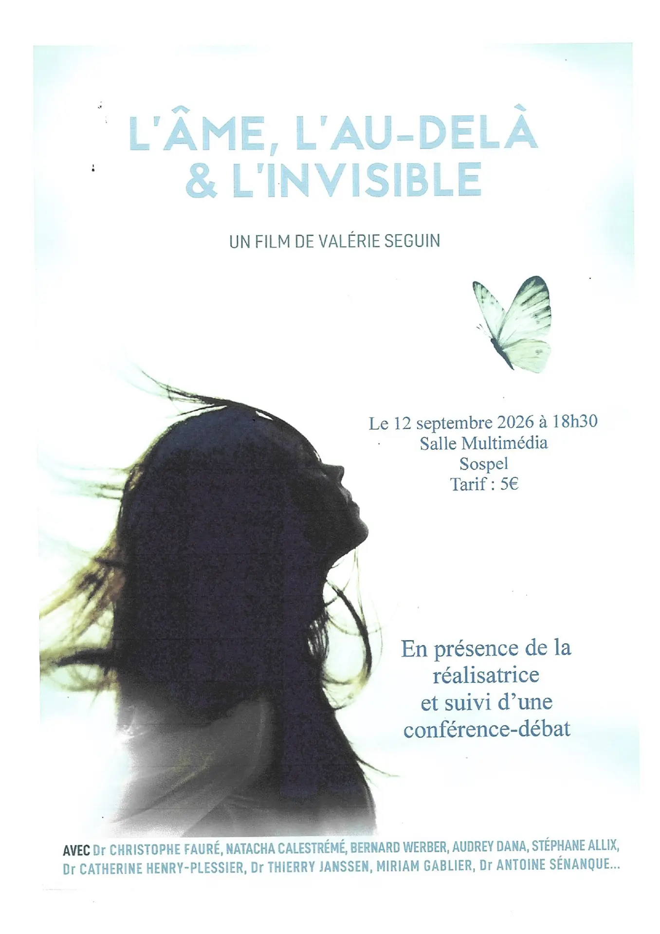 L'âme, l'au-delà & l'invisible