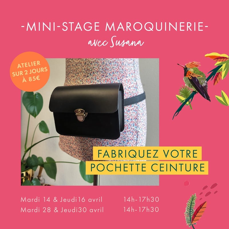 Les ateliers du Printemps : mini-stage maroquinerie