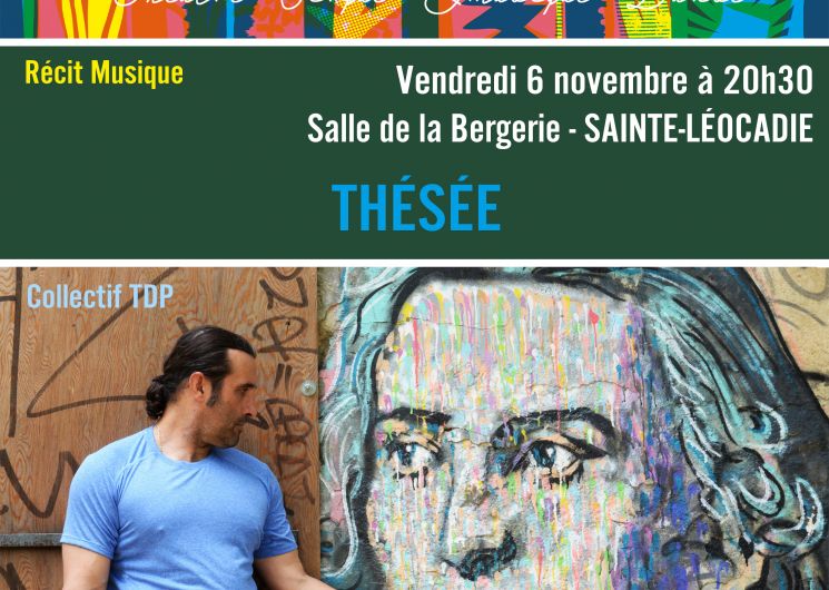 SAISON CERDANE – THÉSÉE – COLLECTIF TDP: RECIT – MUSIQUE