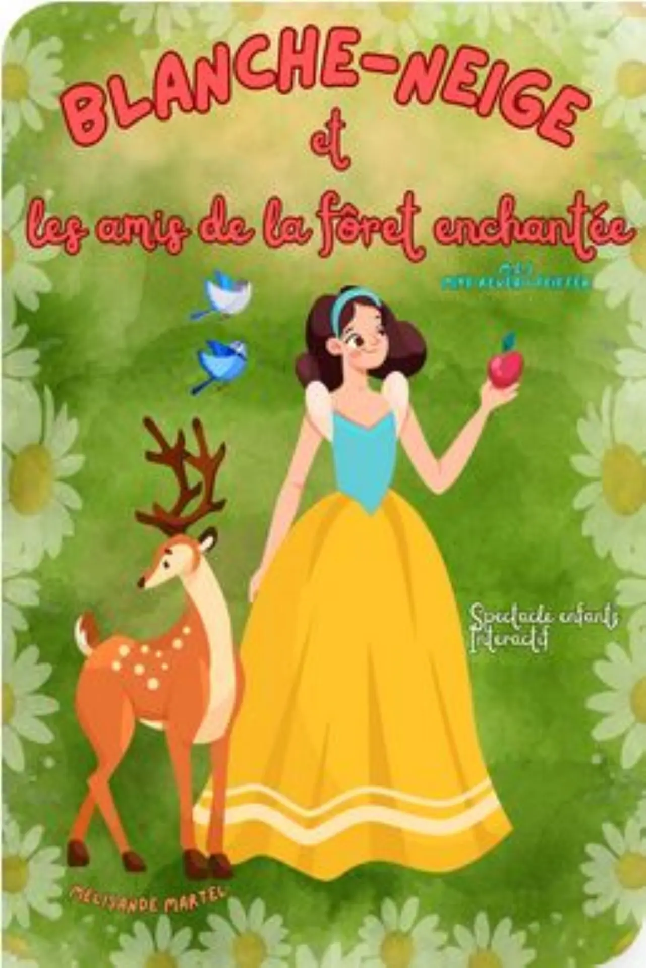 Blanche-Neige et les Amis de la Forêt Enchantée