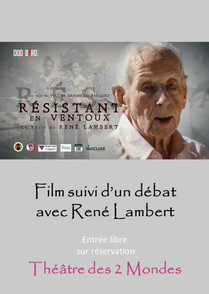 Résistant en Ventoux - Théâtre des 2 Mondes