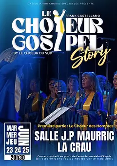 Concert "Le Chœur Gospel Story" by Le Chœur du Sud