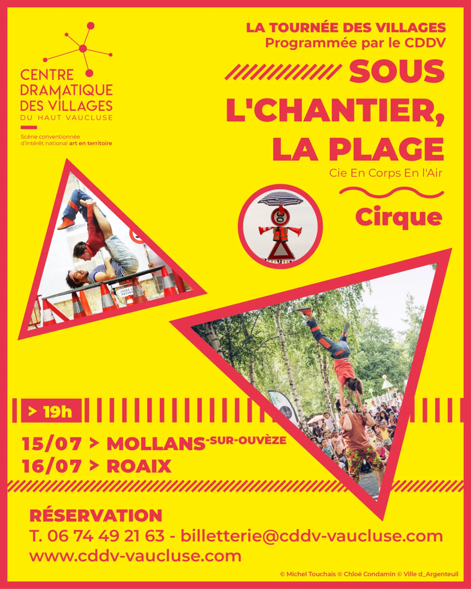 Spectacle "Sous l'chantier, la plage"  à Roaix - Centre Dramatique des Villages