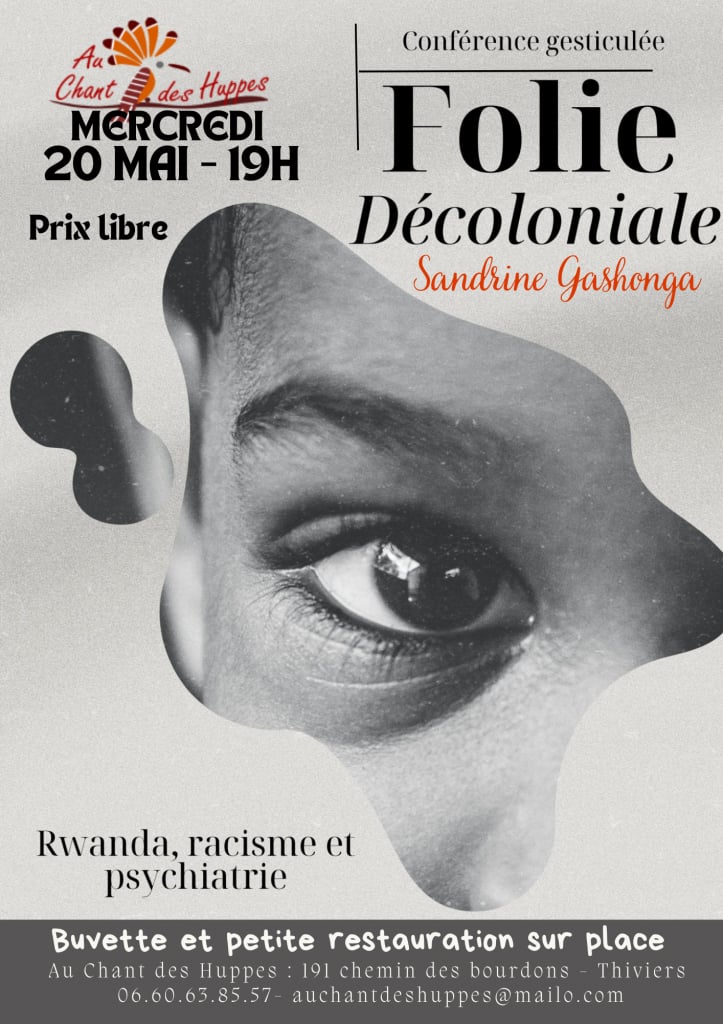 Conférence Gesticulée "Folie Décoloniale" par Sandrine Gashonga