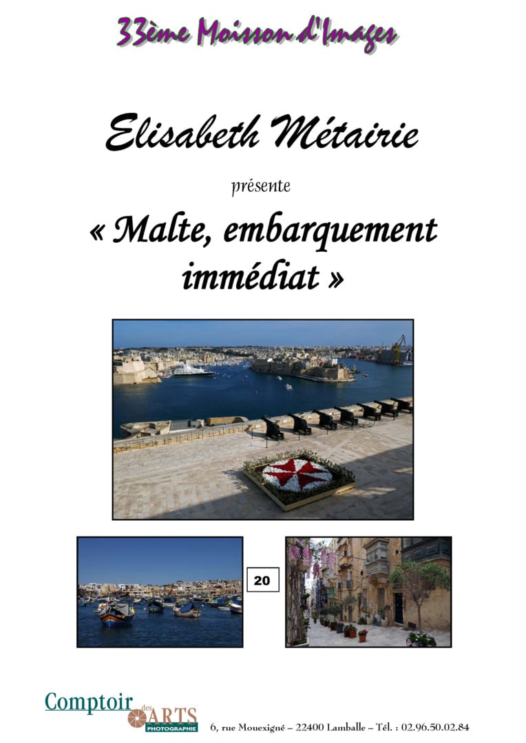 Exposition photos : « Malte embarquement immédiat »