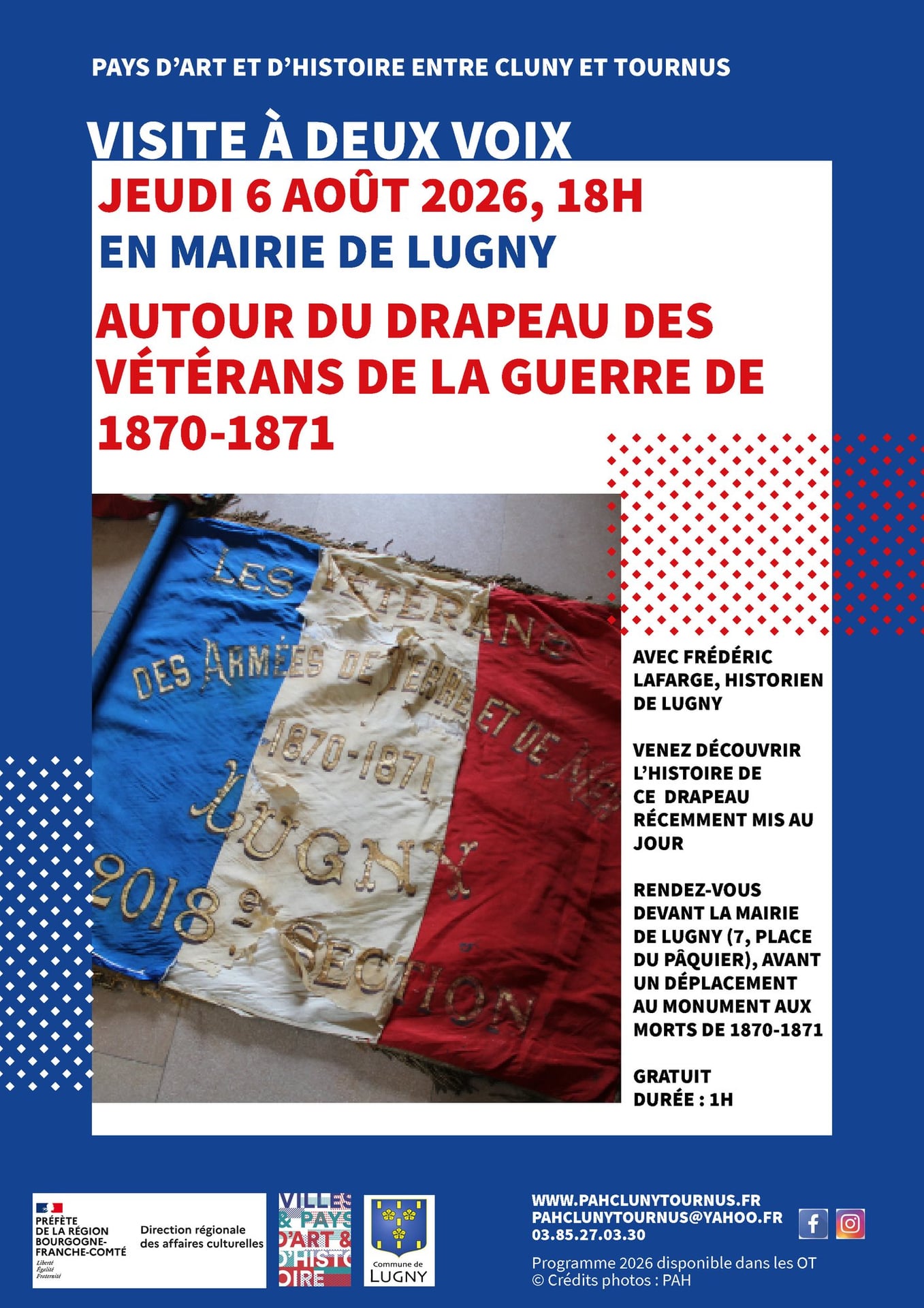 Visite à deux voix "Autour du drapeau des vétérans de la guerre de1870-1871 de Lugny", avec Frédéric Lafarge, historien de Lugny