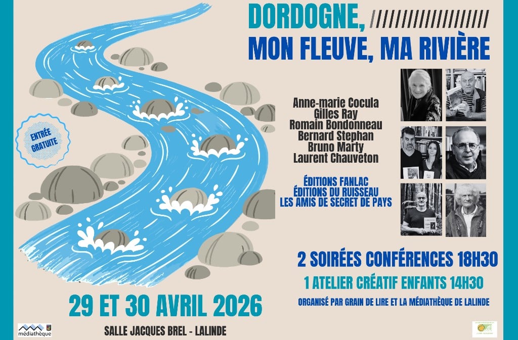 Conférence | Dordogne, mon fleuve, ma rivière