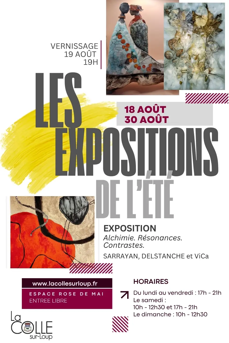 LES EXPOSITIONS DE L’ETE - Alchimie. Résonances. Contrastes.