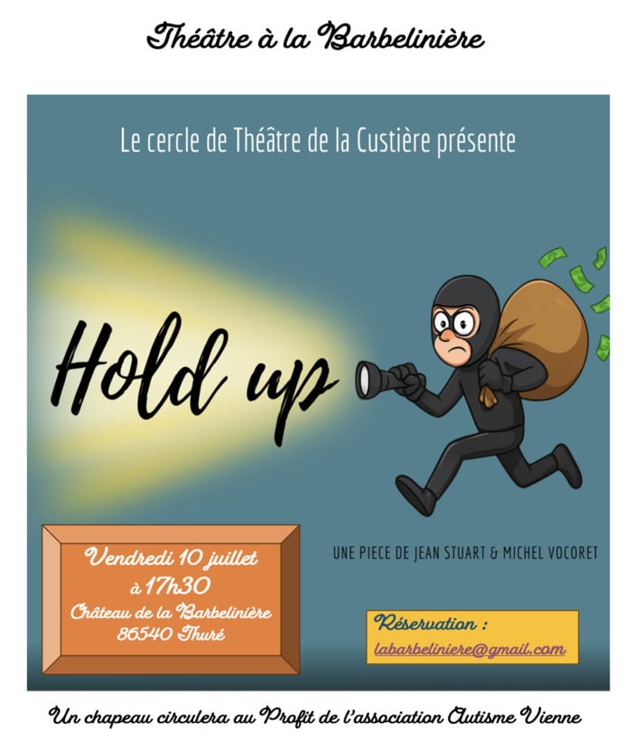 Théâtre "HOLD UP"