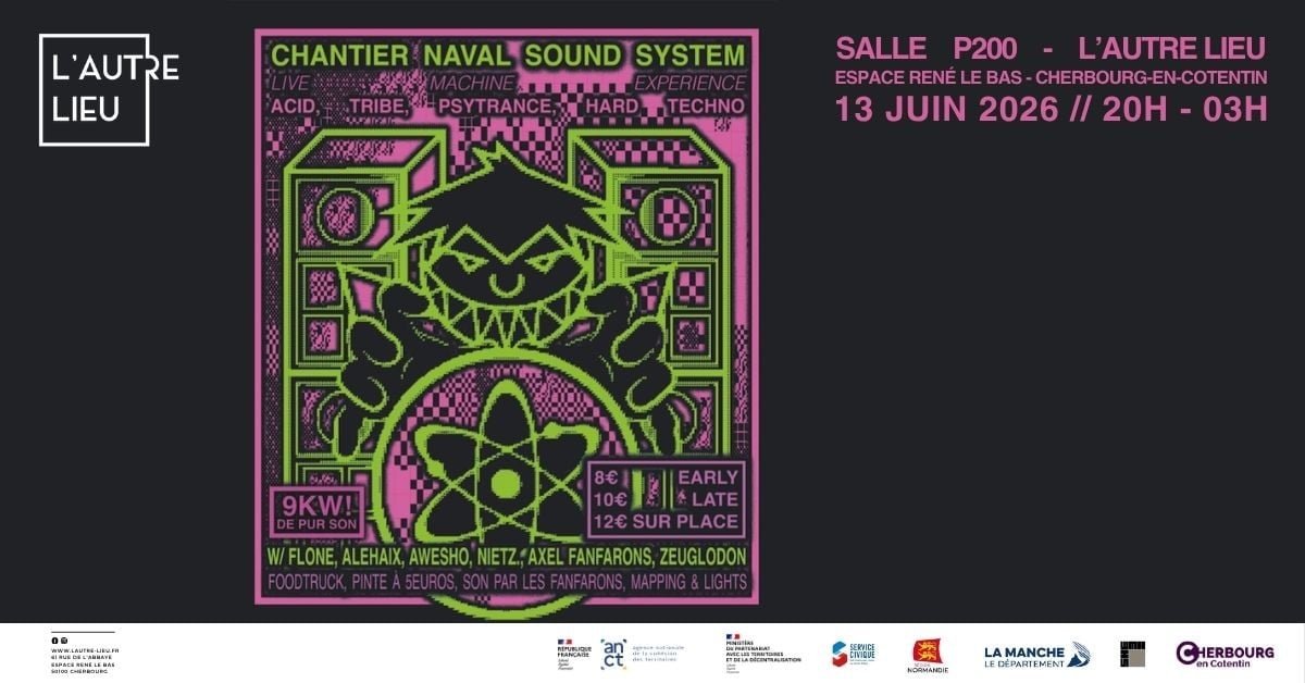 Live set machine expérience - Par le collectif Chantier naval Sound System