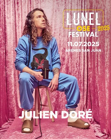 FESTIVAL : LUNEL OSE JULIEN DORE