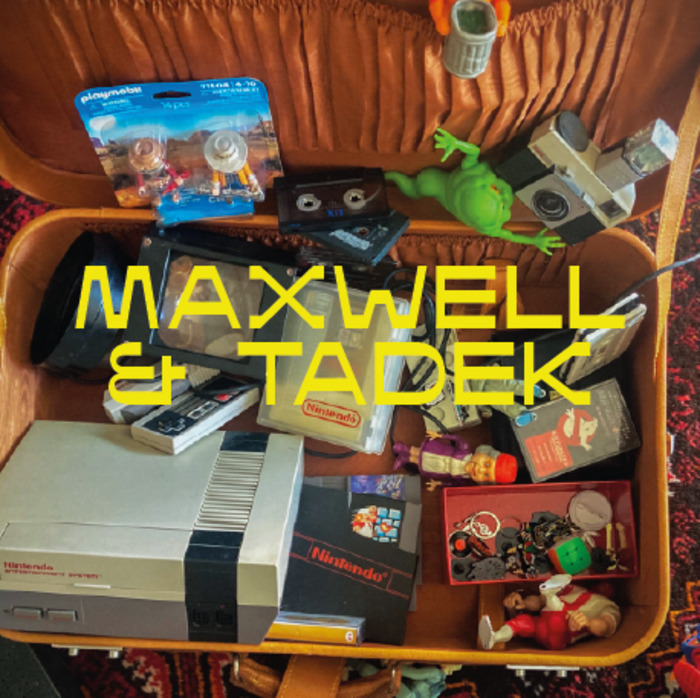 MAXWELL & TADEK
spectacle jeune public