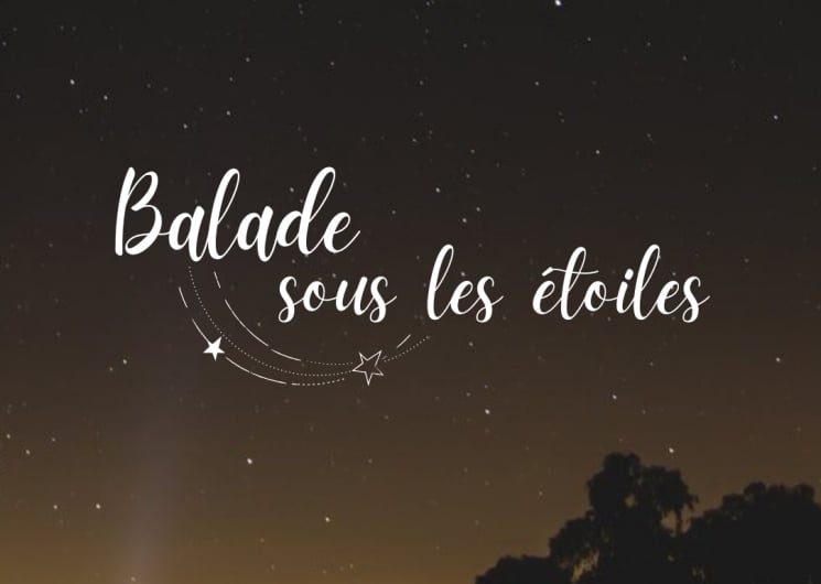 BALADE SOUS LES ÉTOILES