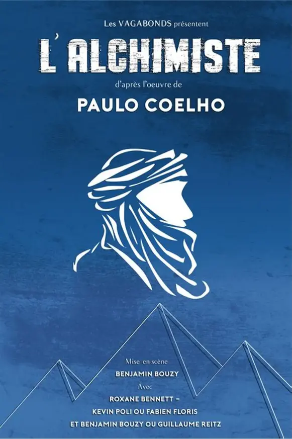 Spectacle "L'Alchimiste" de Paulo Coelho