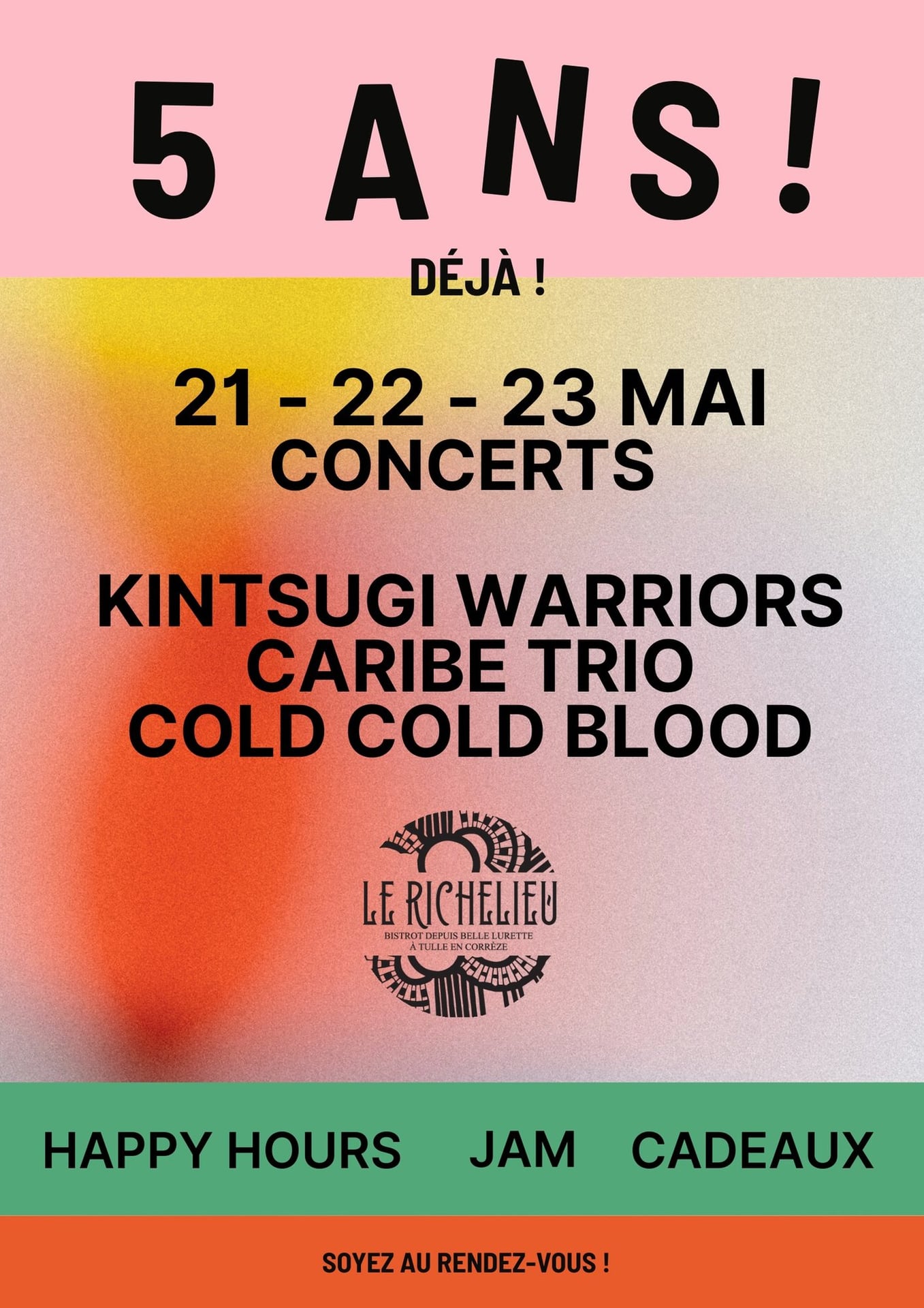 Le Richelieu : 5 Ans déjà !