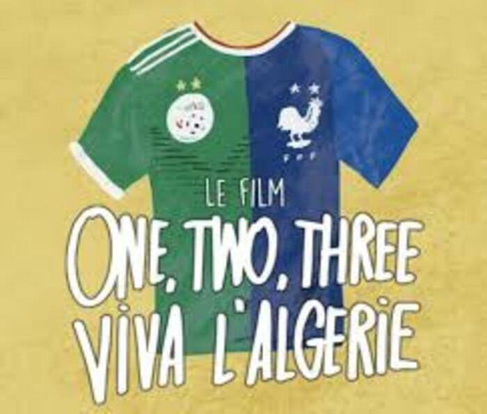 One, Two, Three, Viva l’Algérie ! de Samuel Ab et Amine Couti (2024)